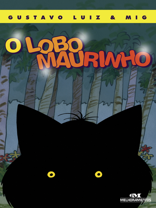 Title details for O Lobo Maurinho by Gustavo Luiz - Available